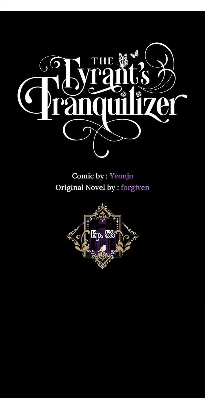 Tyrant's Tranquilizer Chapter 53 1